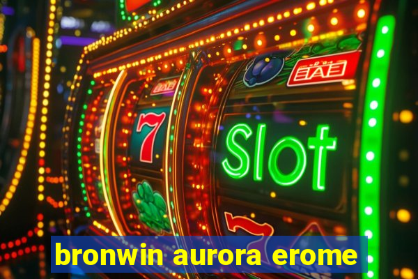 bronwin aurora erome